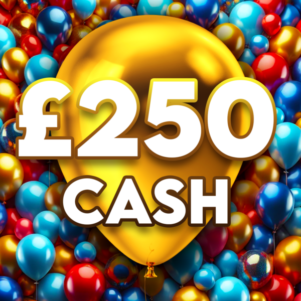 £250 Cash