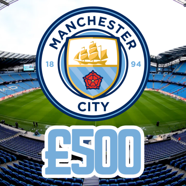 MANCHESTER CITY - £500 CASH