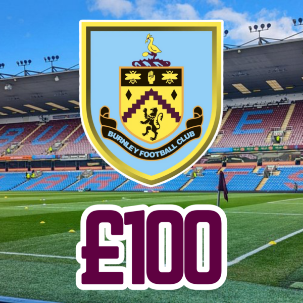 BURNLEY - £100 SITE CREDIT