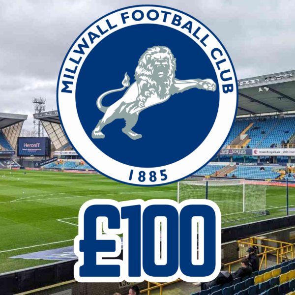 MILLWALL - £100 SITE CREDIT