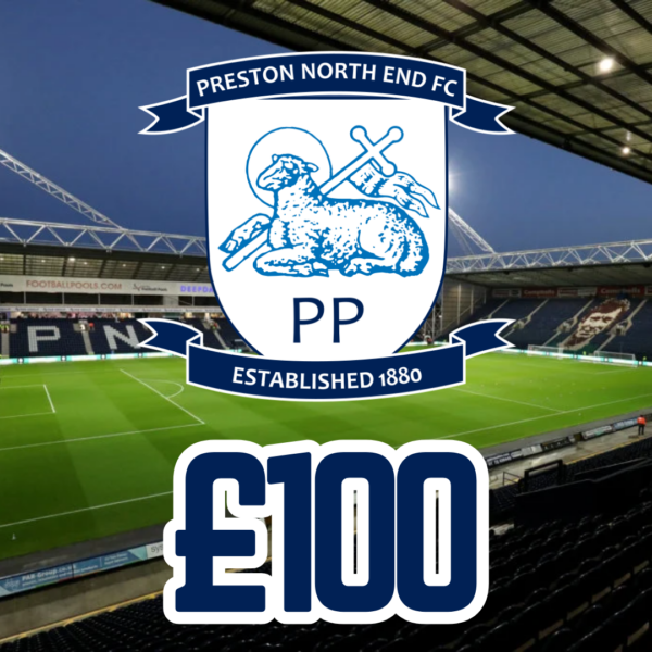 PRESTON NORTH END - £100 SITE CREDIT
