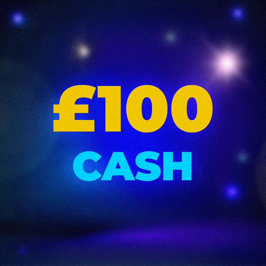 £100 Cash