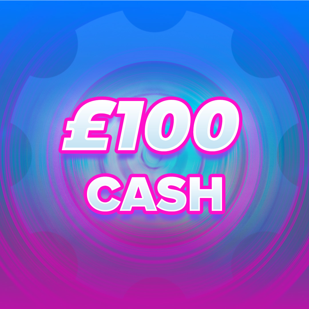 £100 Cash