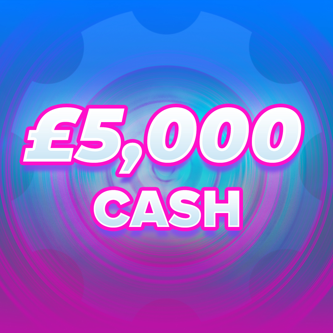 £5,000 Cash