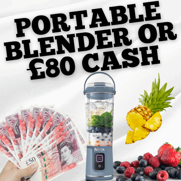 PORTABLE BLENDER OR £80 CASH