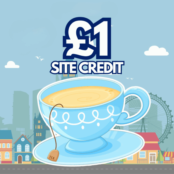 CUP OF TEA £1 SITE CREDIT