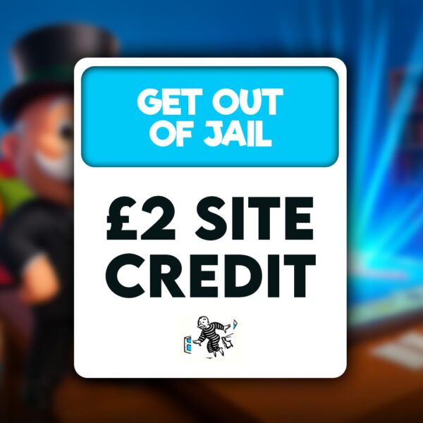 Get Out Of Jail - £2 Site Credit
