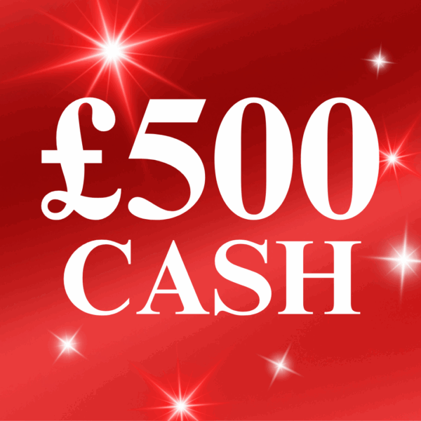 £500 CASH