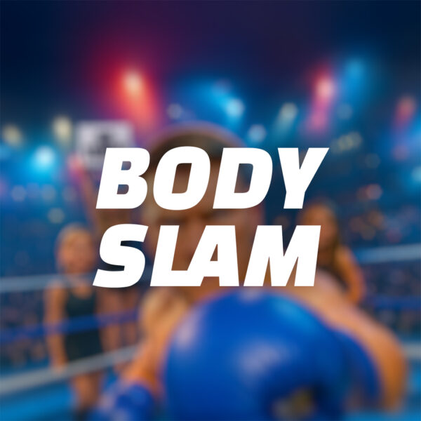 🥶 Body Slam | £250 Cash | 8 Points