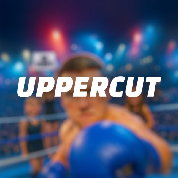 💥 Uppercut | £500 Cash | 10 Points