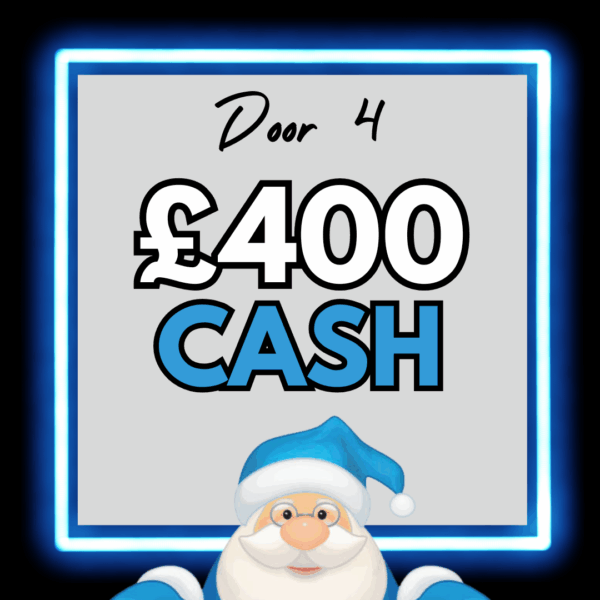 Day 4 - £400 Cash