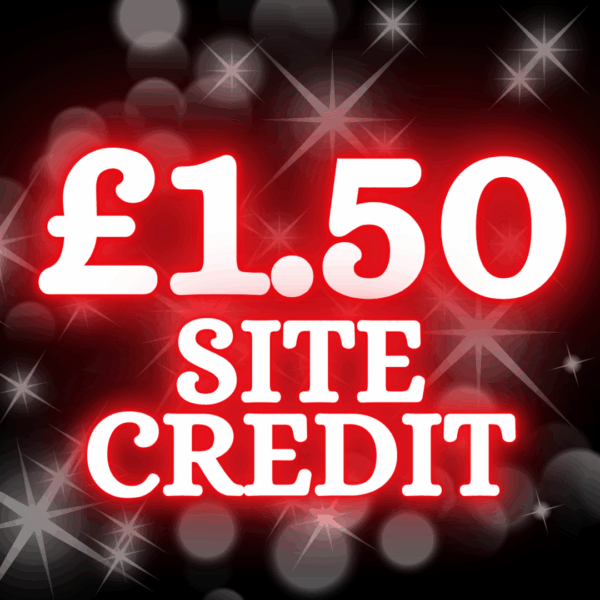 £1.50 Site Credit