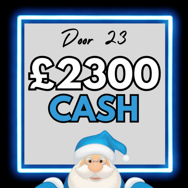 Day 23 - £2300 Cash