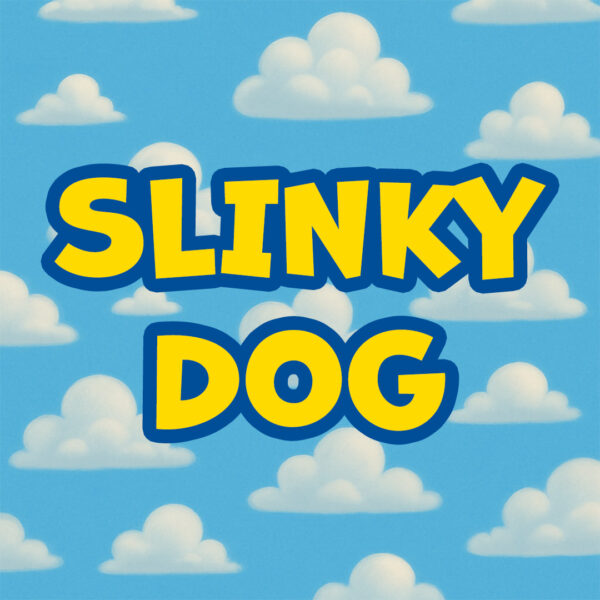 Slinky Dog | £150 Cash | 5 Points