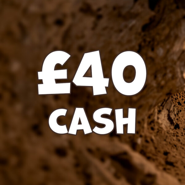 £40 Cash