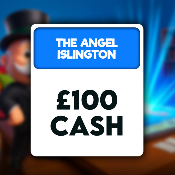 The Angel Islington - £100 Cash