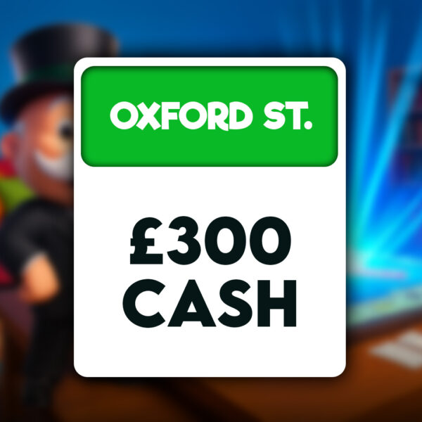 Oxford St - £300 Cash