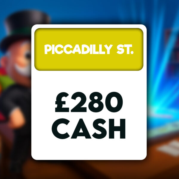 Piccadilly St - £280 Cash