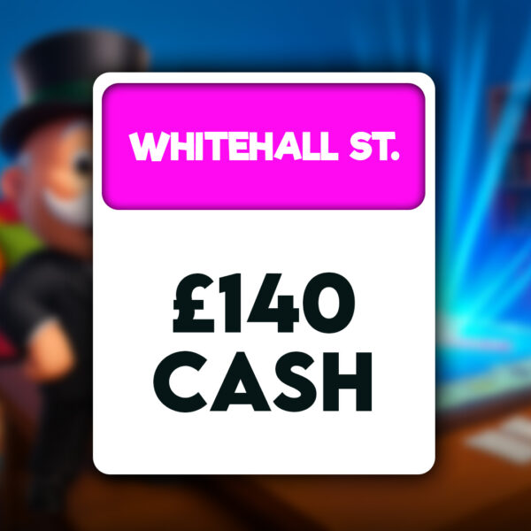 Whitehall St - £140 Cash