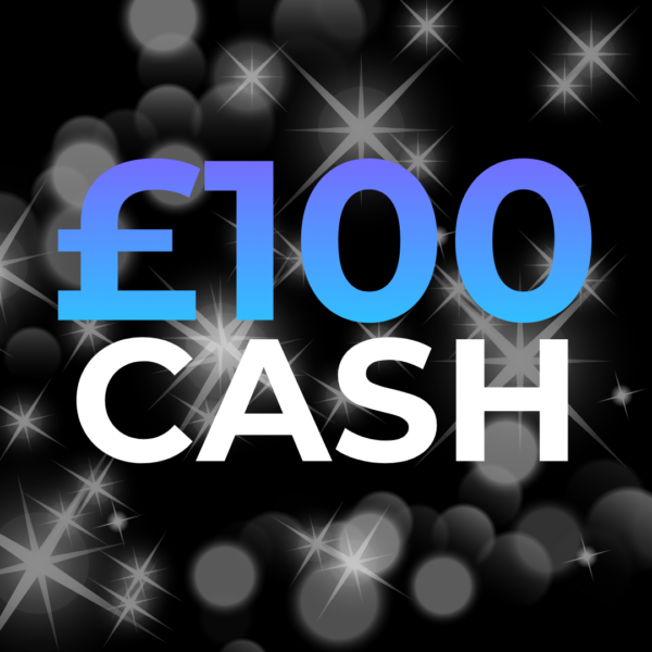 £100 CASH