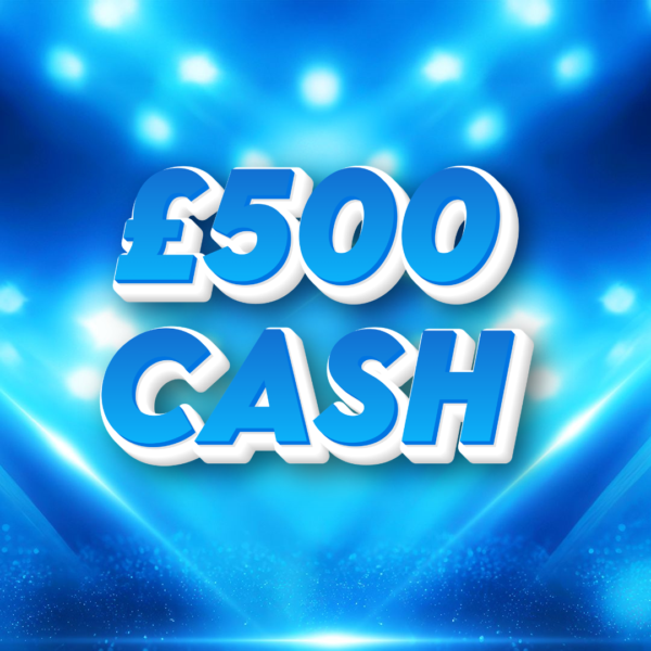 £500 Cash