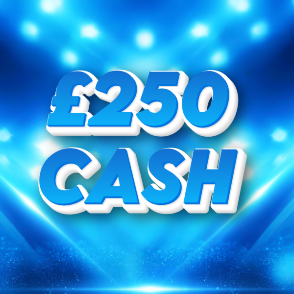 £250 Cash