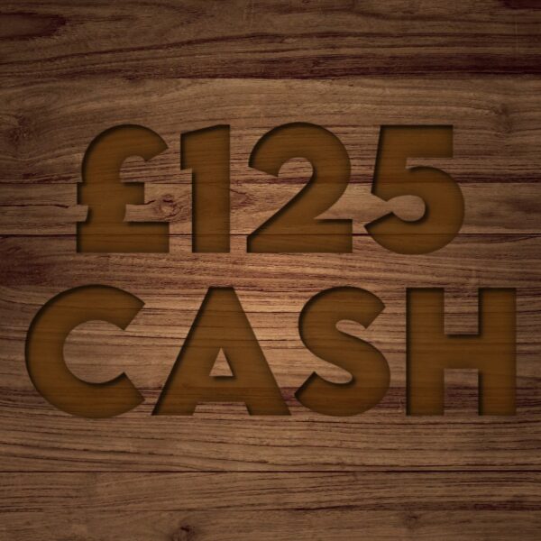 £125 Cash