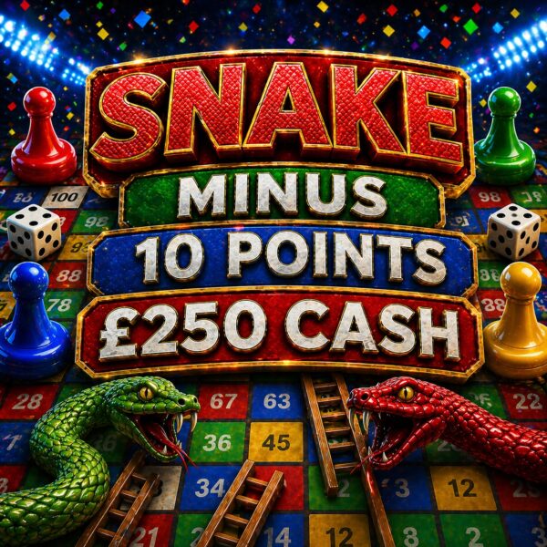 Snake | -10 Points | £250 Cash