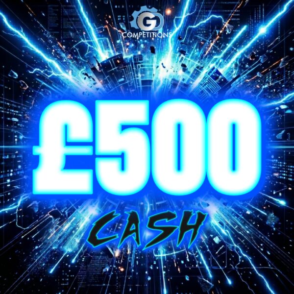 £500 Cash