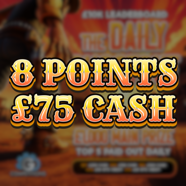 8 Points | £150 Cash