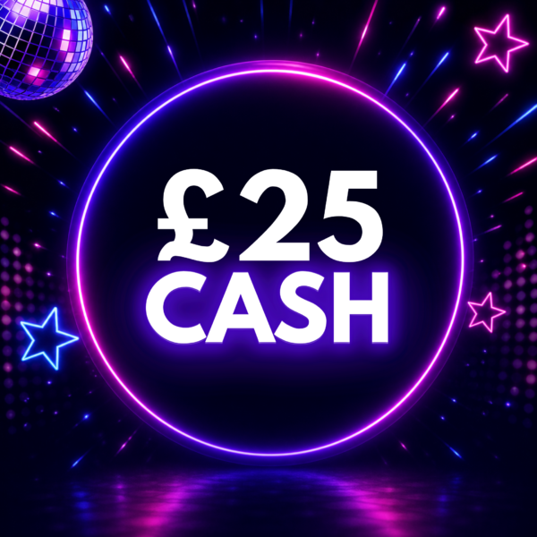 £25 CASH