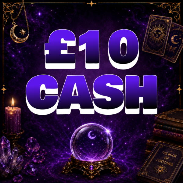 🔮 £10 CASH