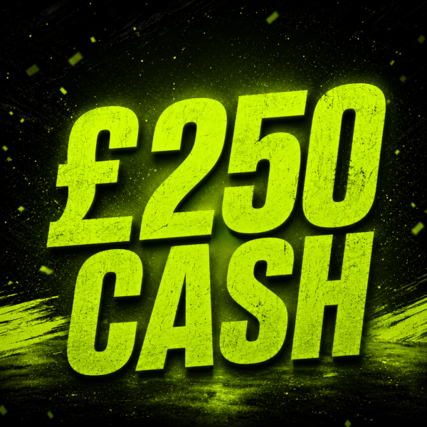 £250 CASH
