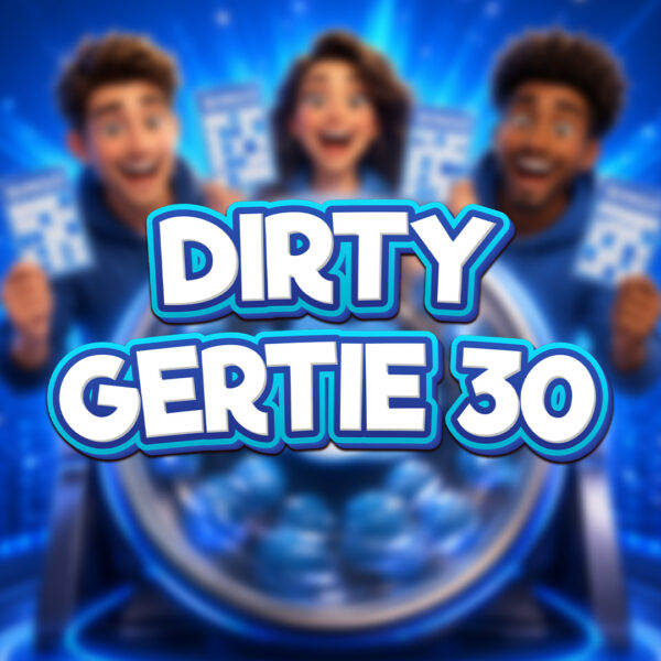 Dirty Gertie 30 - £300 Cash