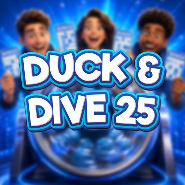 Duck And Dive 25 - £25 Cash