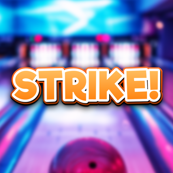 Strike | 5 points | £10 Cash