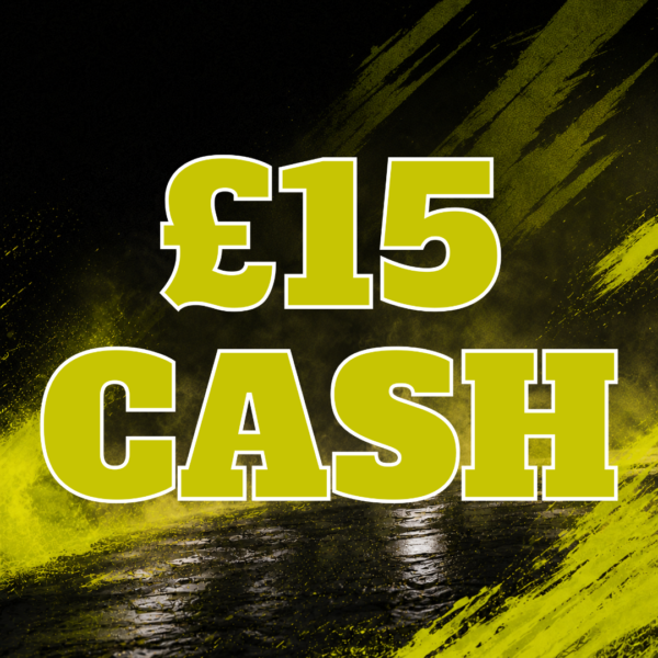 £15 CASH