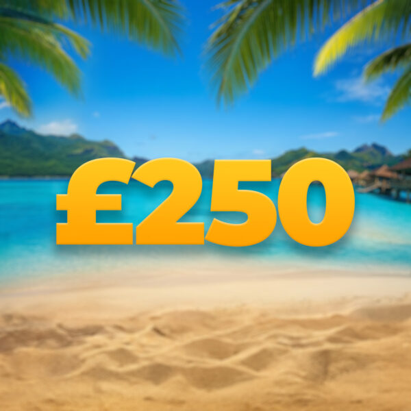 £250 Cash