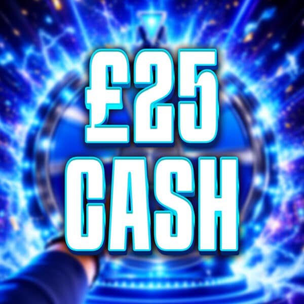 £25 Cash