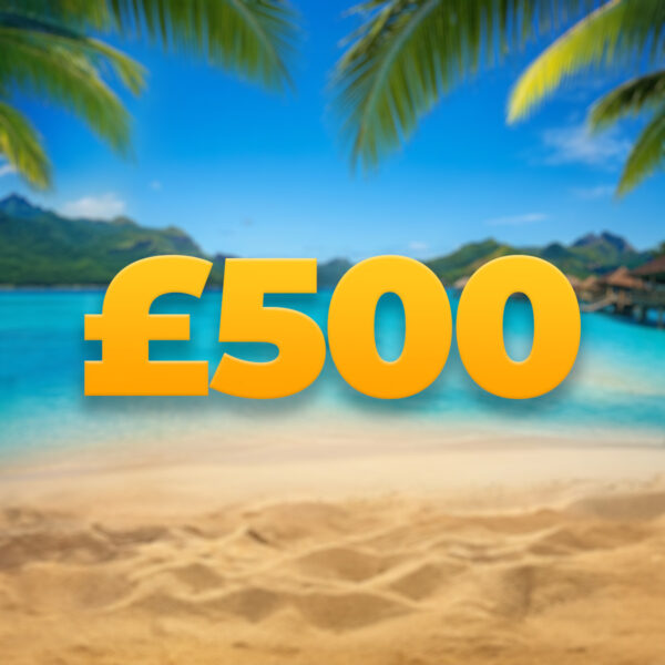 £500 Cash
