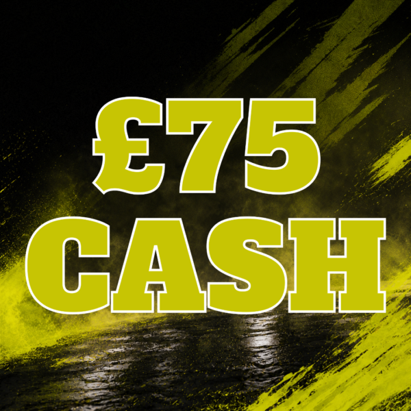 £75 CASH