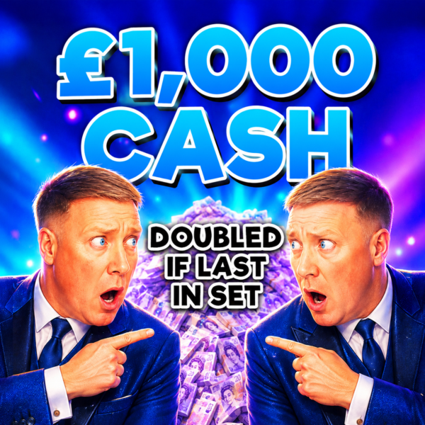 £1000 Cash (Doubled If Last In Set)