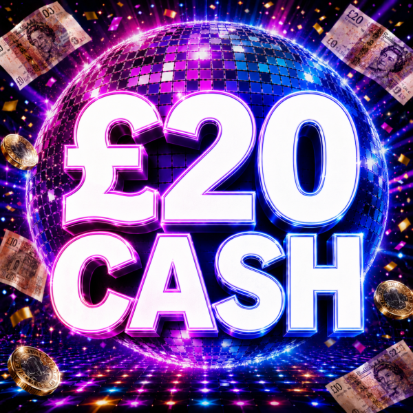 £20 CASH