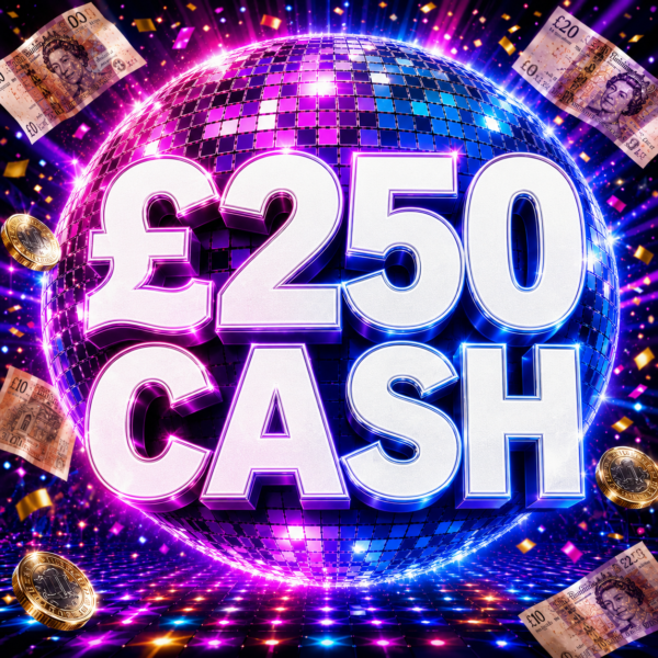 £250 CASH