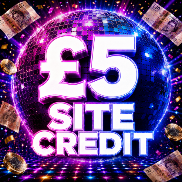 £5 SITE CREDIT